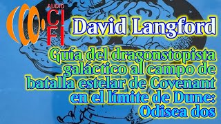 Guía del dragonstopista galáctico David Langford [upl. by Mongeau293]