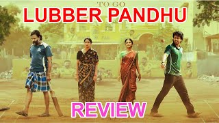 LUBBER PANDHU Review  Attakathi Dinesh Harish Kalyan  tamilmovie moviereview lubberpandhu [upl. by Huan]