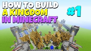 How to build a Kingdom in Minecraft  Part 1 [upl. by Zerdna295]