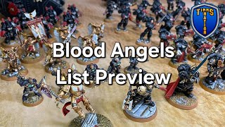 Lets Blood Angels Winter Begin Blood Angels List Preview [upl. by Akcimehs]