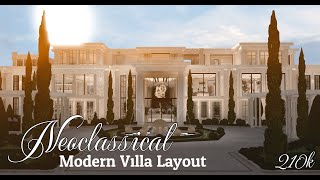 Bloxburg  Neoclassical Modern Villa Layout  Speed Build  210k [upl. by Kassandra381]