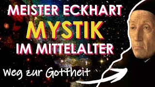 Mystik amp Mystizismus  Meister Eckhart  Einführung Philosophie [upl. by Wane]