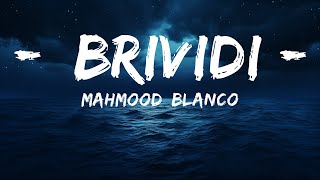 Mahmood BLANCO  Brividi TestoLyrics  Sanremo 2022   LetraLyrics [upl. by Ninerb229]