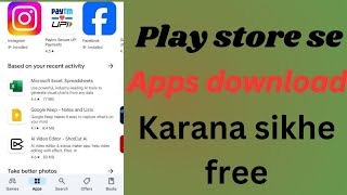 Play Store se app download kaise karen  how to download apps from Play Store download app [upl. by Spiers]