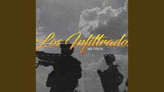 Los Infiltrados [upl. by Adnylg]