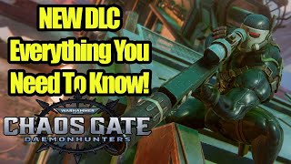 NEW DLC  Execution Force  Everything You Need To Know  Warhammer 40k Chaos Gate – Daemonhunters [upl. by Gage]