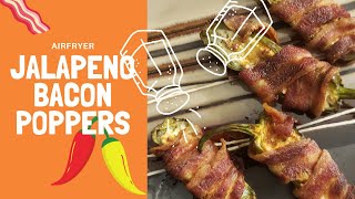 AirFryer Jalapeno Bacon Poppers [upl. by Lovich]