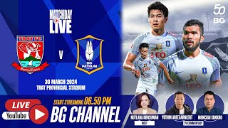 LIVE  TRAT FC vs BG PATHUM UNITED  THAI LEAGUE 1 202324 MW22 [upl. by Charpentier]