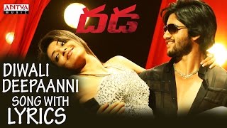 Diwali Deepaanni Song With Lyrics  Dhada Songs Telugu  Naga Chaitanya Kajal Aggarwal DSP Hits [upl. by Iramat]