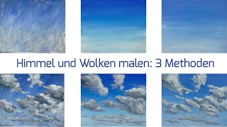 Himmel und Wolken malen AcrylÖl 3 Methoden für Anfänger [upl. by Inaffit952]