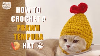 How to Crochet Prawn Tempura Hat for your Cat II Step by Step Tutorial [upl. by Halilad]