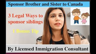 Can I sponsor my brother and sister for Canadian immigration Sibling Sponsorship 2022 Canada News [upl. by Billat998]