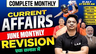 MONTHLY CURRENT AFFAIRS 2024  JUNE MONTH CURRENT AFFAIRS 2024  BY AMAN SIR [upl. by Anidam198]