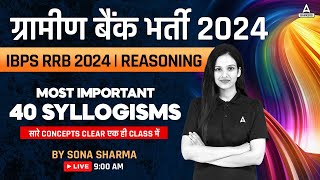 40 Syllogism Reasoning Questions  RRB Gramin BankIBPS RRB Reasoning Classes  By Sona Sharma [upl. by Billie458]