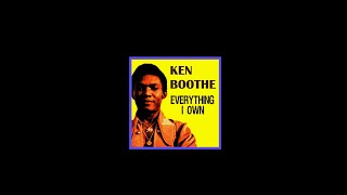 KEN BOOTHE  EVERYTHING I OWN Ian Stones 2024 Remixed amp Extended Version [upl. by Massimiliano]