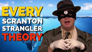 EVERY Scranton Strangler Theory  Iceberg [upl. by Aracat]