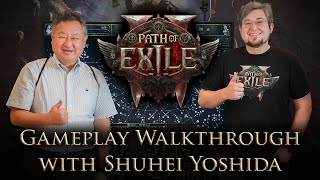 Path of Exile 2 Gameplay Walkthrough with Sony Interactive Entertainments Shuhei Yoshida 吉田 修平 [upl. by Shelli]