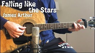 Falling like the Stars  James Arthur Acoustic Guitar Cover [upl. by Keheley]