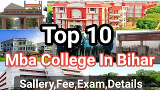 Top 10 MBA college in BiharBihar Top Mba CollegeBest Mba College In PatnaBiharIndia [upl. by Allimak]