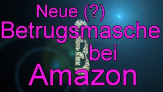 Bei Amazon Betrug mit stornierten Bestellungen  Mich hat es gleich zweimal getroffen Aufpassen [upl. by Kimberley698]