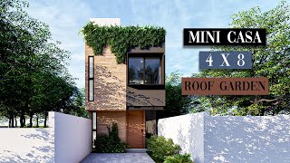 CASA 4 X 8 METROS  MINICASA MODERNA  2 RECAMARAS  ROOF GARDEN [upl. by Bambie]