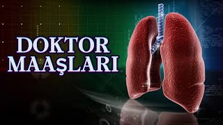 Doktorlar ne kadar kazanıyor   DOKTOR MAAŞLARI [upl. by Reckford675]