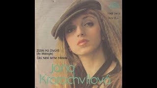 Jana Kratochvílová  Žízeň po životě At Midnight 1980 Vinyl Records 45rpm [upl. by Solomon]