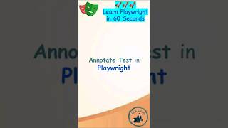 Playwright Tutorial  Annotate Test in Playwright playwright playwrightautomation [upl. by Liek506]