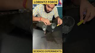 lorentz force  science experiments experiment science shorts physics [upl. by Sorilda431]