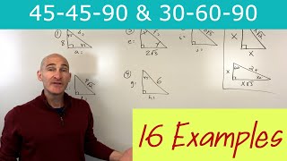 Solving 45 45 90 and 30 60 90 Special Right Triangles Lots of Examples [upl. by Taran]