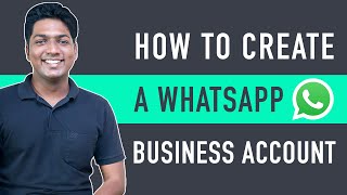 How To Create WhatsApp Business Account [upl. by Felder]