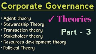 Theories of Corporate Governance  Agency Theory of corporate governance  Stewardship Theory [upl. by Riha]