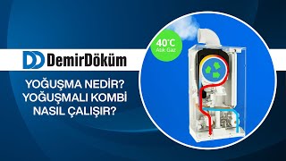 Yoğuşma nedir Yoğuşmalı kombi nasıl çalışır Konvansiyonel kombilere göre farkları nedir [upl. by Rona]