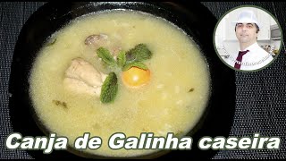 CANJA DE GALINHA CASEIRA SIMPLES E COM POUCOS INGREDIENTES  Bernardino Receitas [upl. by Anitsej163]