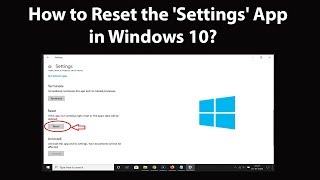 How to Reset the Settings App in Windows 10 [upl. by Attikram]