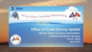 SSCA NOAA Charts Update Webinar [upl. by Kahaleel]