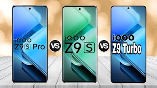 iQOO Z9s 5g Vs iQOO Z9s Pro Vs iQOO Z9 Turbo Full Mobile Gadgets Compare ⚡ [upl. by Eiknarf309]