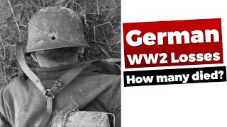 How many German Soldiers died in WW2 [upl. by Tnarud]