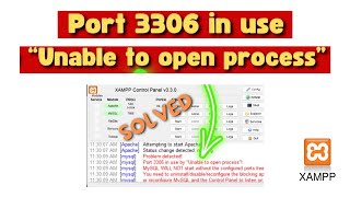 Port 3306 is in use by quotUnable to open processquot  XAMPP Error Solved in 2 mins [upl. by Yelwar]