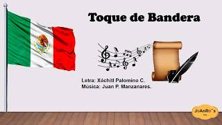 Letra del Toque de Bandera [upl. by Pesek]