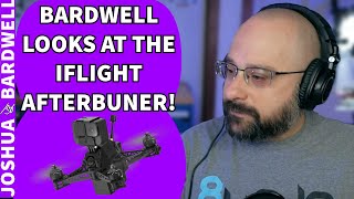 Bardwell Looks At The IFlight Afterburner Frame  FPV Questions [upl. by Alleahcim424]