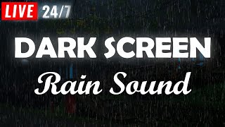 Rain sounds for sleeping BLACK SCREEN  Natural rain sounds for Relaxing Sleeping Studying ASMR [upl. by Ailemaj]