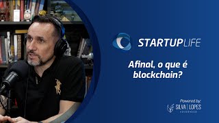 Afinal o que é blockchain  Fábio Junges e Fausto Vanin onepercentio  Cortes do Startup Life [upl. by Lepley]