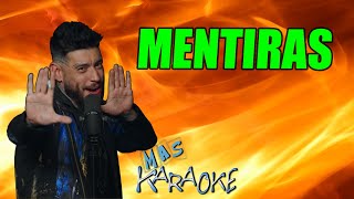 😎 MENTIRAS 🟢 Ulises Bueno Feat Rusherking  Big One 🎤 MAS KARAOKE cuarteto [upl. by Arfihs]