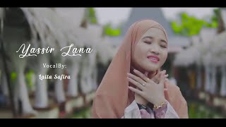 YASSIR LANA  Laila Safira [upl. by Halilak]