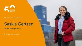 50 Jahre 50 Menschen  Saskia Gertzen  Universität Oldenburg [upl. by Bridge222]