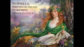 To Stella Written On The Day Of Her Birth March 13 17234 [upl. by Bergin181]