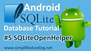 5 Android SQLite Database Tutorial  SQLiteOpenHelper [upl. by Atiuqihc]