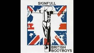 Skinfull  British BootboysFull EP  Released 2012 [upl. by Bernette]