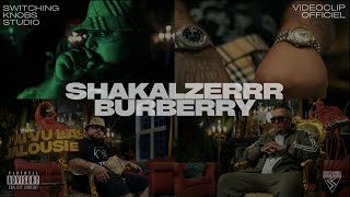 Shakalzerrr  Burberry Clip Officiel Shot By AKR montreal rap videoclip [upl. by Arataj218]